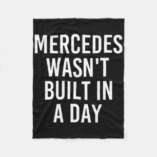 Mercedes Wasn't Built In A Day Funny Birthday Name Fleece Blanket
