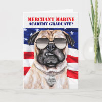 Merchant Marine Academy Funny Pug Dog Graduate