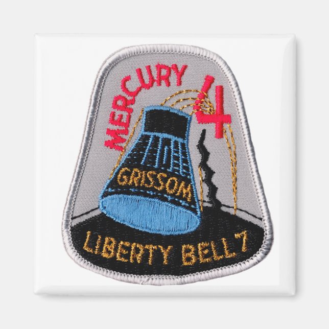 Mercury 4: Liberty Bell 7 Gus Grissom Magnet (Front)