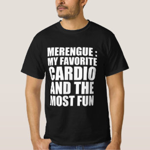 Merengue : my favourite cardio and the most fun T-Shirt