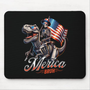 Merica Bruh Patriotic Skeleton Dinosaur T Rex 4th  Mouse Pad