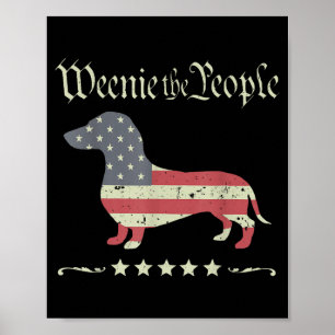 Merica dog dachshund vintage weenie the people poster