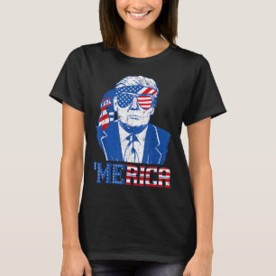Merica Donald Trump - Funny Trump 4th Of July Amer T-Shirt