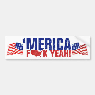 'Merica Fck Yeah! Funny and Patriotic Bumper Sticker