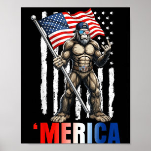 Merica Patriotic Bigfoot Sasquatch 4th of July Men Poster