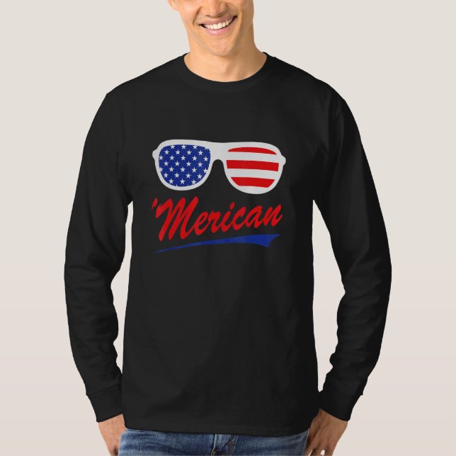 Merica Sunglasses Patriotic Fourth Of July T-Shirt (Front)