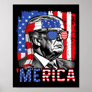 Merica Trump Happy 4th Of July Funny American Flag Poster
