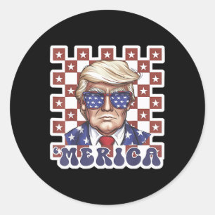 Merica Trump Happy 4th Of July Trump American Flag Classic Round Sticker