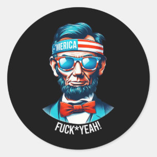 Merica Yeah Abraham Lincoln 4th Of July  Classic Round Sticker