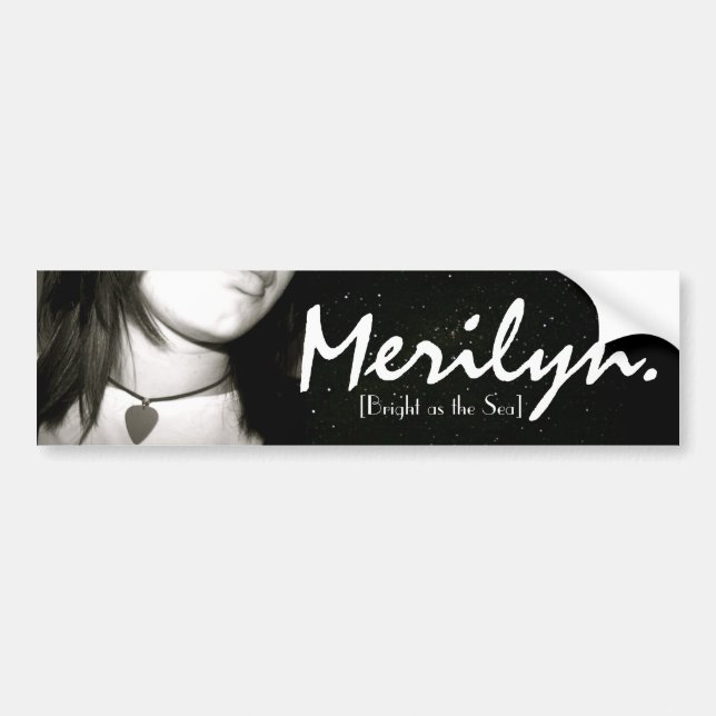 Merilyn [Bright as the Sea] Bumper Sticker (Front)