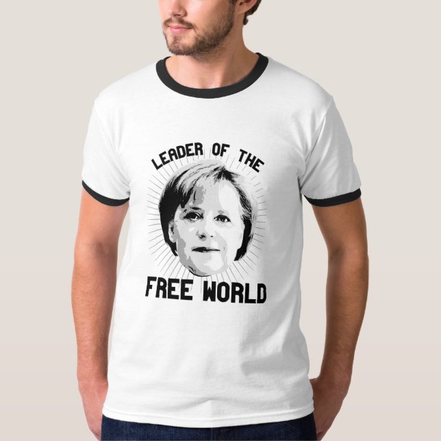 Merkel is leader of the Free World - - - T-Shirt (Front)