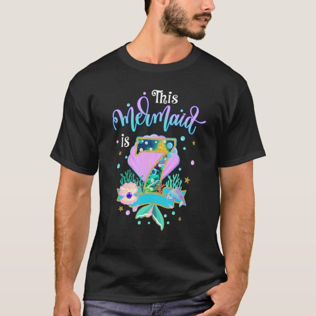 Mermaid 7th Birthday Outfit For Girls 7 Years Old  T-Shirt (Front)