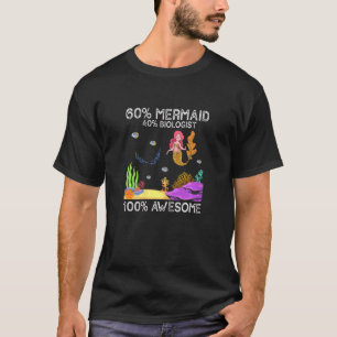 Mermaid Biologist Marine Science Biology Ocean Stu T-Shirt