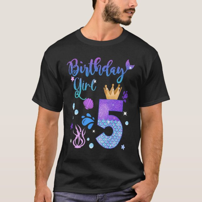 Mermaid Birthday Girl 5 Year Old Its My 5th Bday M T-Shirt (Front)