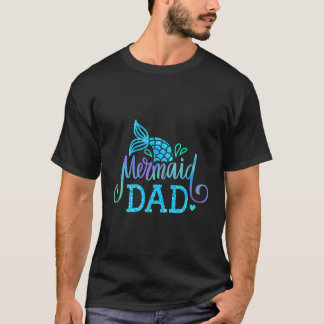 Mermaid Dad Family Matching Birthday Party Daddy T-Shirt