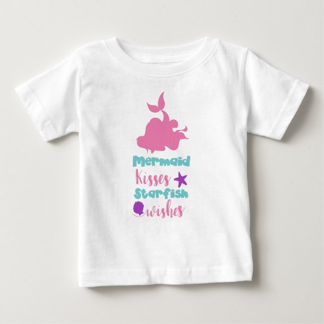 Mermaid Kisses Starfish Wishes, Mermaid Tail Baby T-Shirt (Front)