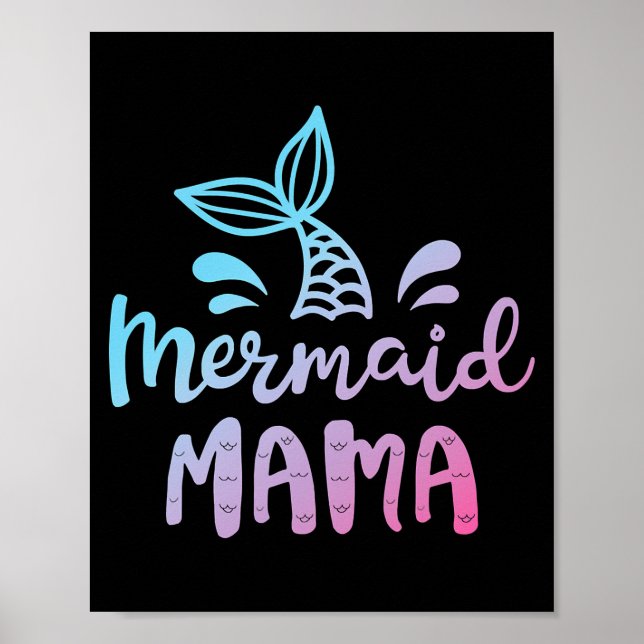 Mermaid Mama Funny Women Mom Mommy Family Poster (Front)