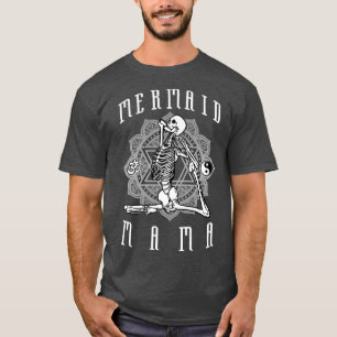 Mermaid Mama Yoga Pose Skeleton Anahata Symbol T-Shirt