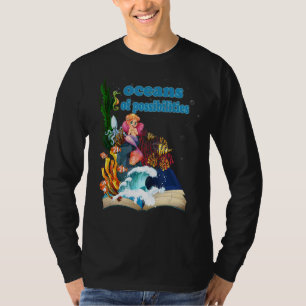 Mermaid Oceans Of Possibilities Summer Reading Boo T-Shirt