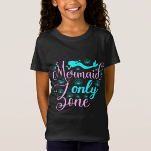 Mermaid Only Zone T-Shirt