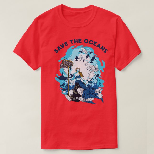 MERMAID SAVE THE OCEANS T-Shirt (Design Front)