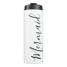 "Mermaid" Script Thermal Tumbler