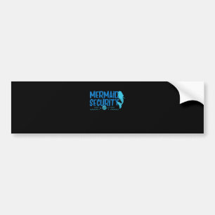 Mermaid Security - Funny Swimming Gift Bumper Sticker