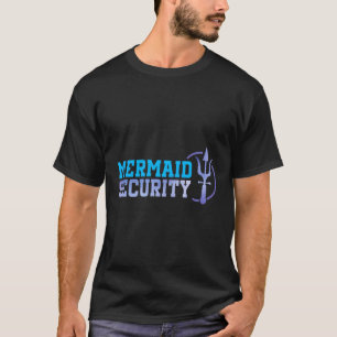 Mermaid Security Halloween Costume Dad Men Boy T-Shirt