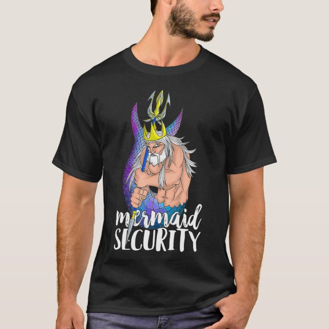 Mermaid Security Merdad Strong New Mer Dad Christm T-Shirt (Front)