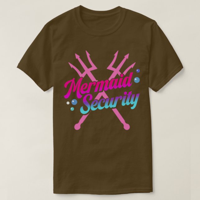 Mermaid Security Ocean Party for Women and Girls T-Shirt (Design Front)