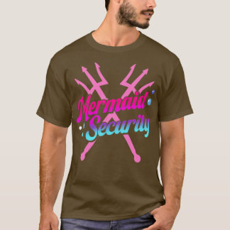 Mermaid Security Ocean Party for Women and Girls T-Shirt