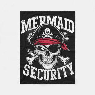 Mermaid Security Pirate Dad Brother Halloween  Fleece Blanket
