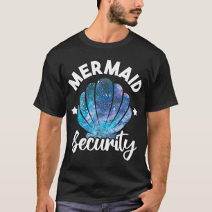 Mermaid Security Seashell Mermaid Squad Birthday P T-Shirt