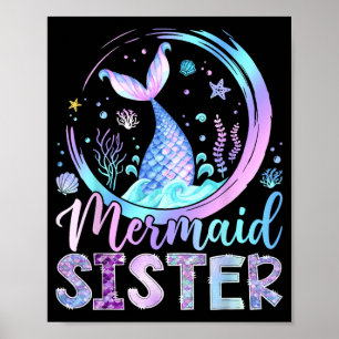 Mermaid Sister Funny Birthday Girl Party Family Poster