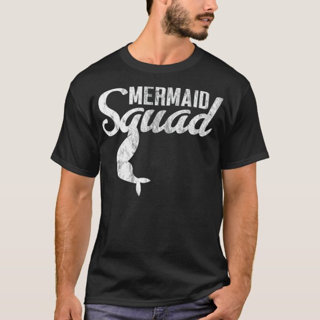 Mermaid Squad  funny joke -  T-Shirt (Front)