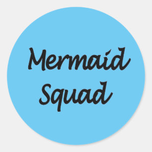 Mermaid Squad (words only) on stickers