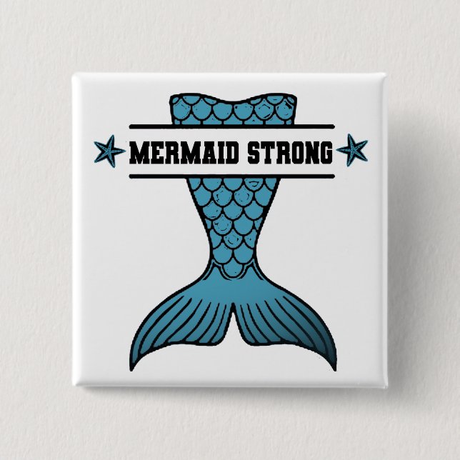 Mermaid Strong button (Front)