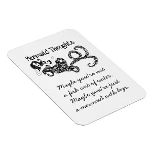Mermaid Thoughts: Fish Out Of Water Magnet