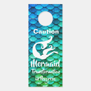 Mermaid Transformation in Progress/Complete   Door Hanger