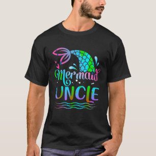 Mermaid Uncle Cute Mermaid Birthday Family Matchin T-Shirt