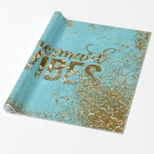 Mermaid Vibes- Gold Glitter Typography on Teal Wrapping Paper