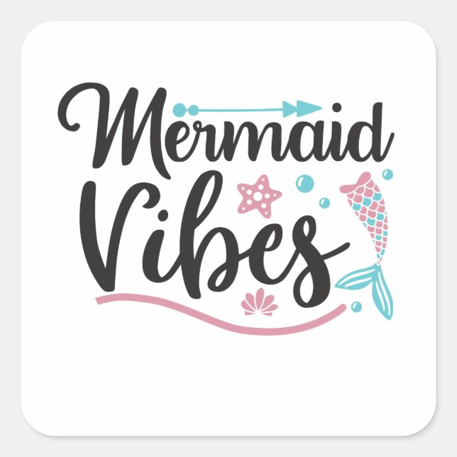 Mermaid Vibes Square Sticker (Front)