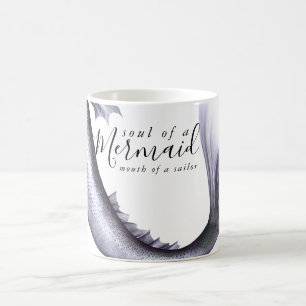 #MermaidLife Sailor Mouth Mermaid Soul   LILA Coffee Mug