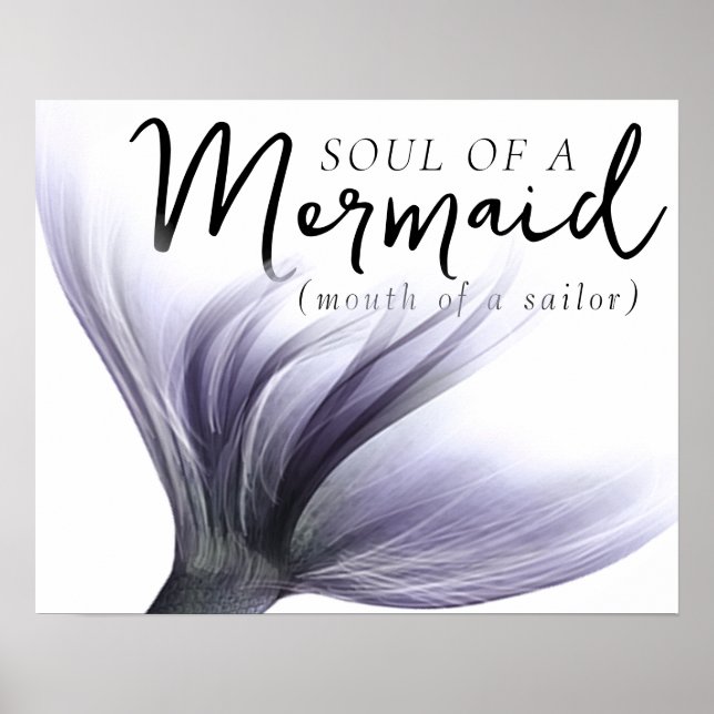 #MermaidLife Sailor Mouth Mermaid Soul | LILA Poster (Front)