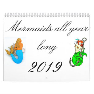 Mermaids all year long 2019 calendar