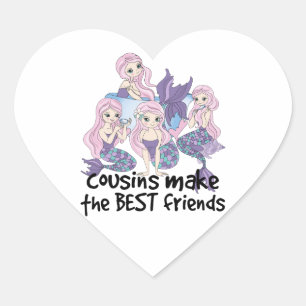 mermaids cousins make the best friends heart sticker