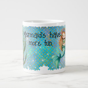 "Mermaid's have more fun" mug. Large Coffee Mug