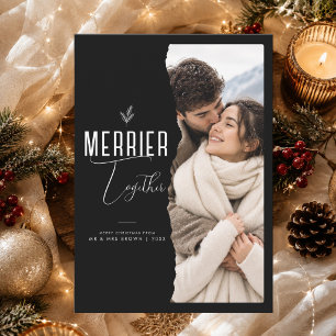 Merrier Together Romantic Couple Photo Christmas Holiday Card
