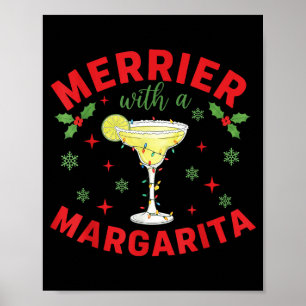 Merrier With A Margarita Christmas Party Holiday T Poster