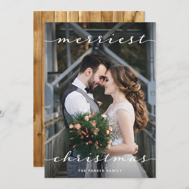 Merriest Christmas | One Photo Script Rustic Wood Holiday Card (Front/Back)